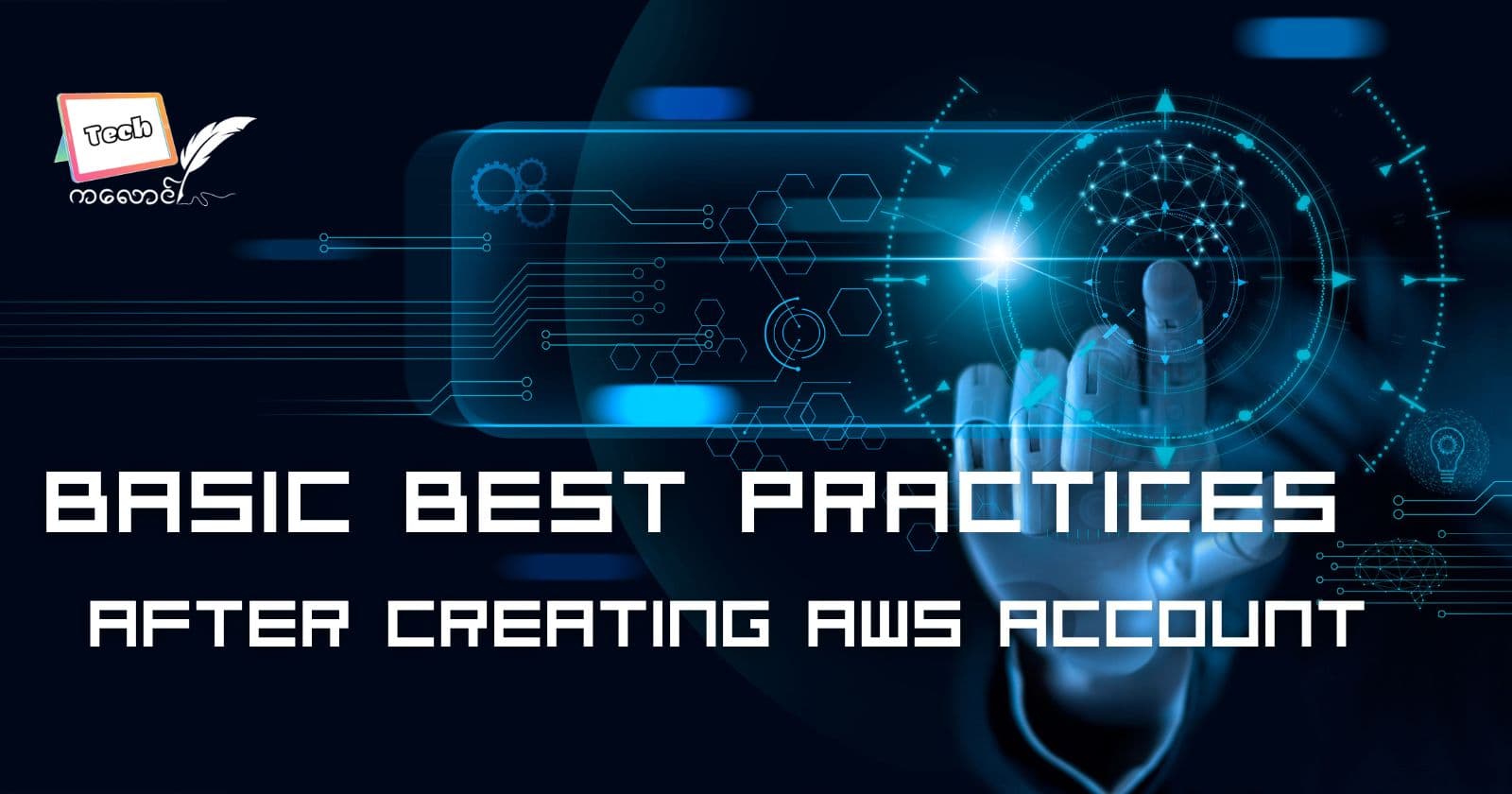 Basic Best Practices After creating AWS Account